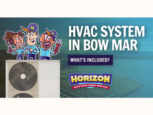 HVAC Service in Bow Mar: What’s Included?