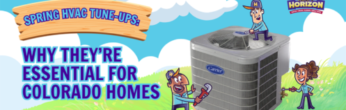 Spring HVAC Tune-Ups: Why They’re Essential for Colorado Homes