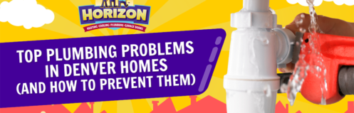 Top Plumbing Problems in Denver Homes (and How to Prevent Them)
