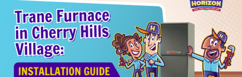 Trane Furnace in Cherry Hills Village: Installation Guide
