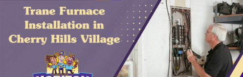 Trane Furnace Installation in Cherry Hills Village