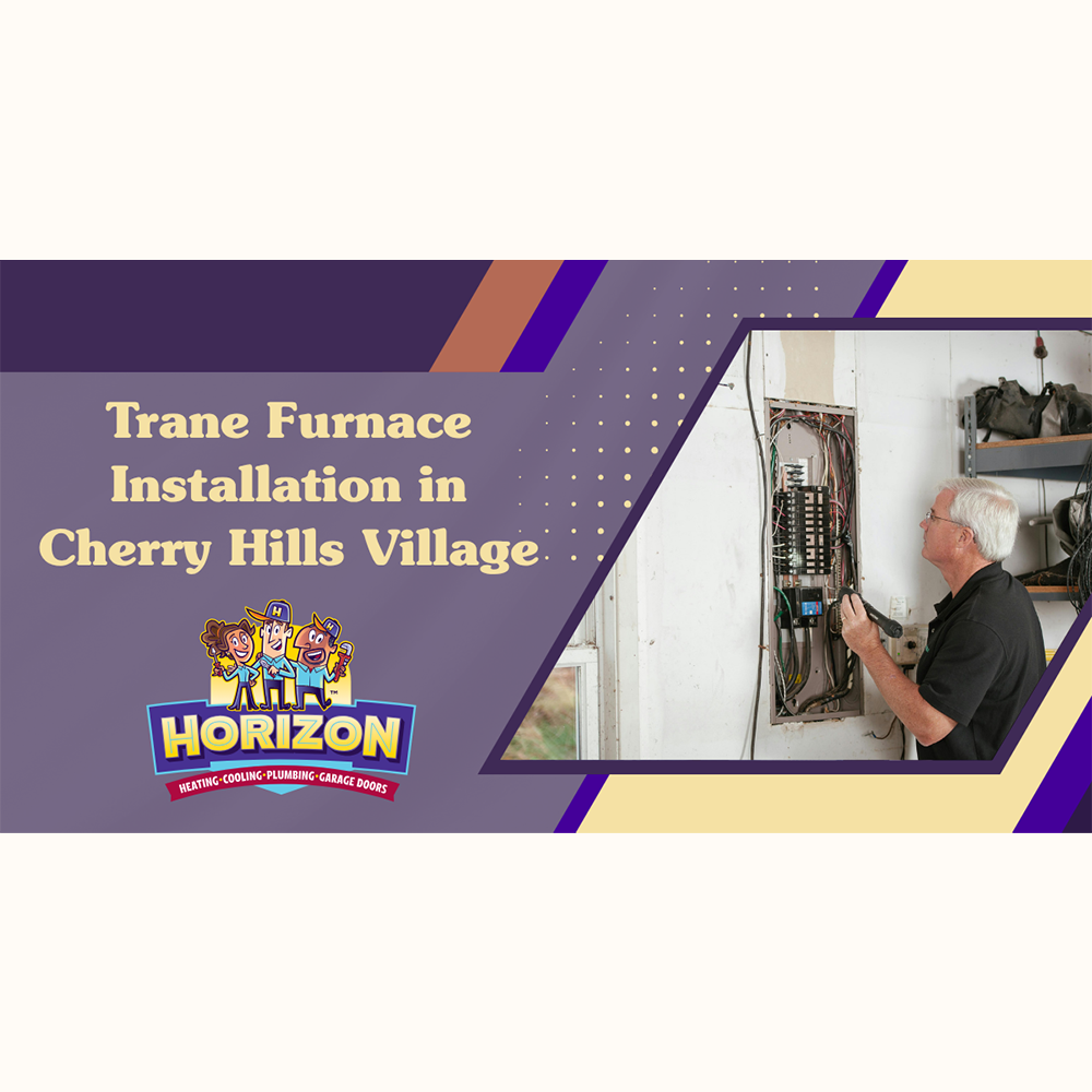 meet the team - englewood and denver co | horizon... Trane Furnace Installation in Cherry Hills Village - Horizon Services